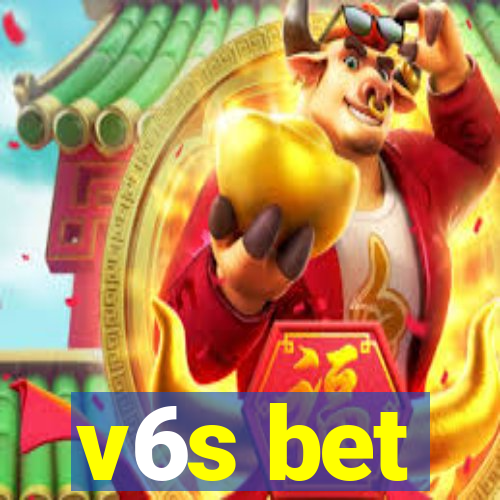 v6s bet